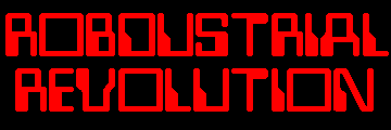 Robdustrial Revolution - Robdustry - Post-Industrial